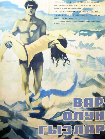 Var Olun, Qizlar (1972)