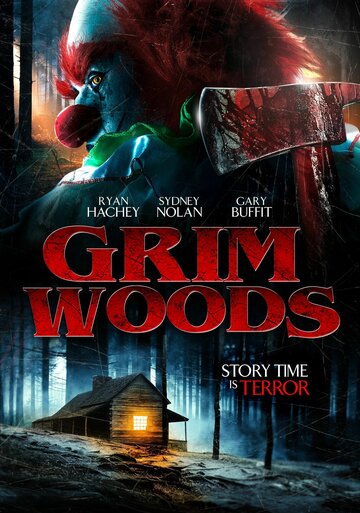 Grim Woods (2019)