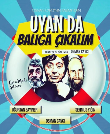 Uyan da Baliga Çikalim (2020)