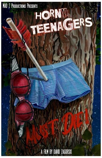 Horny Teenagers Must Die!
