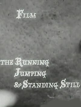 The Running Jumping & Standing Still Film (1959)
