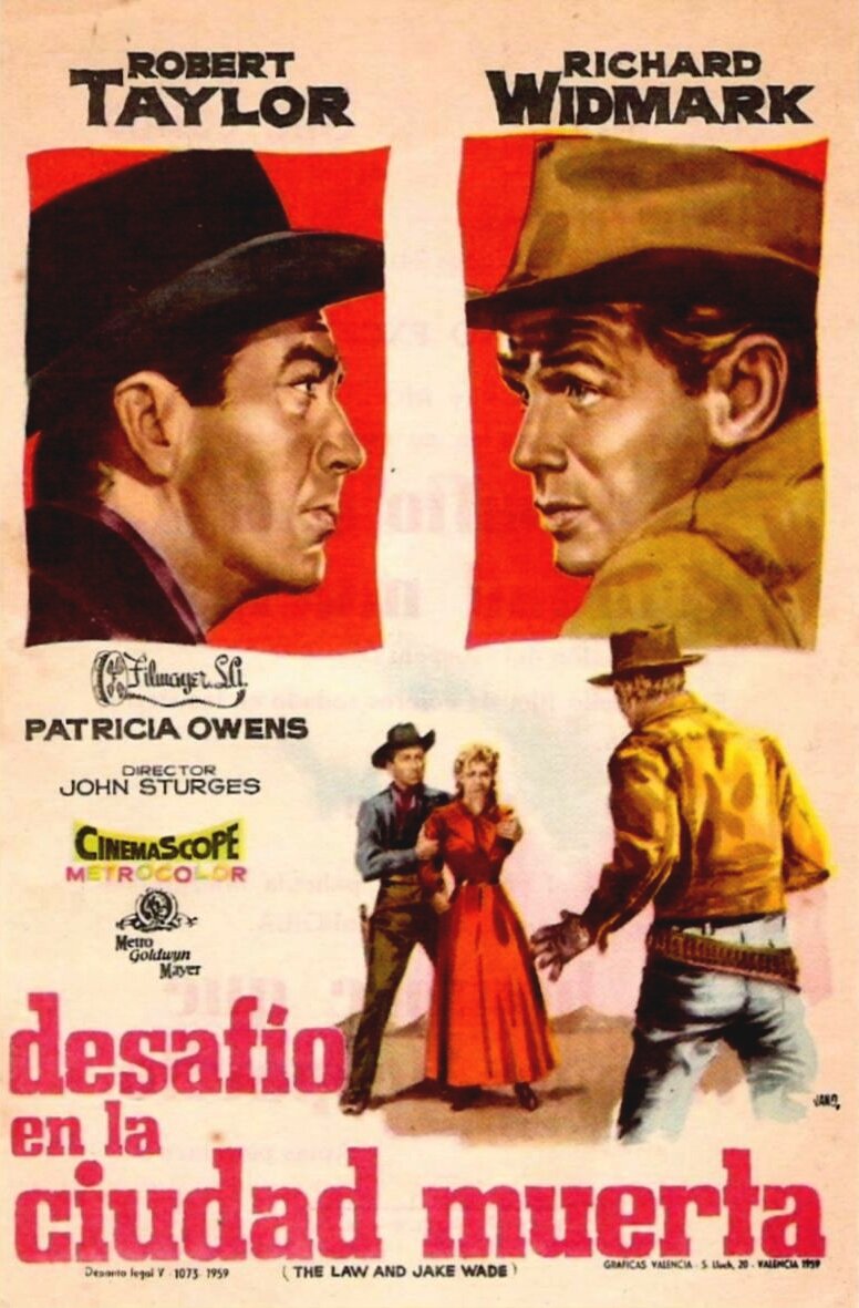 Закон и Джейк Уэйд (1958) постер