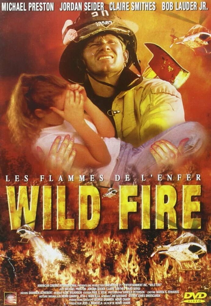 Wild Fire (2005)