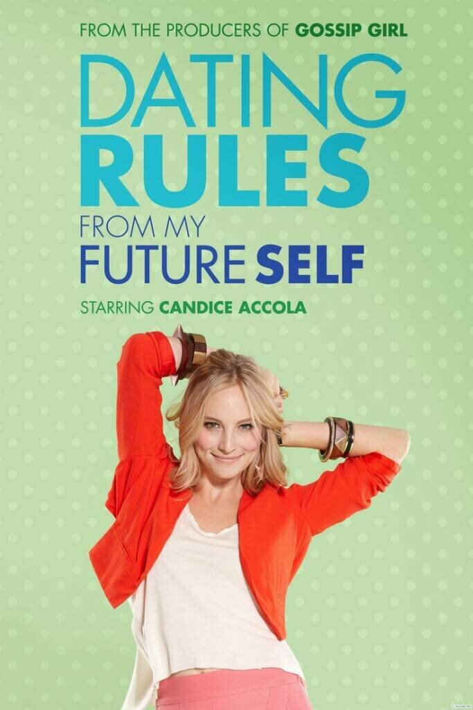 Правила свиданий из будущего (2012)