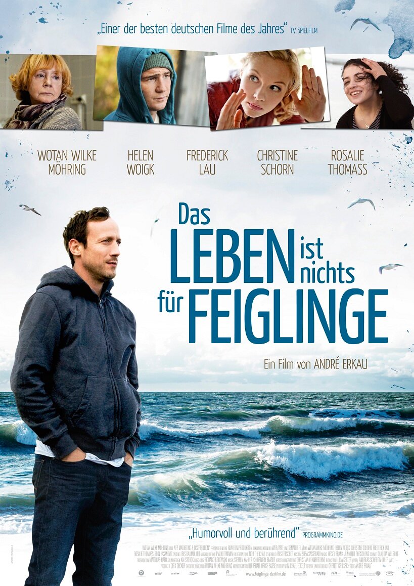 Das Leben ist nichts für Feiglinge (2012)