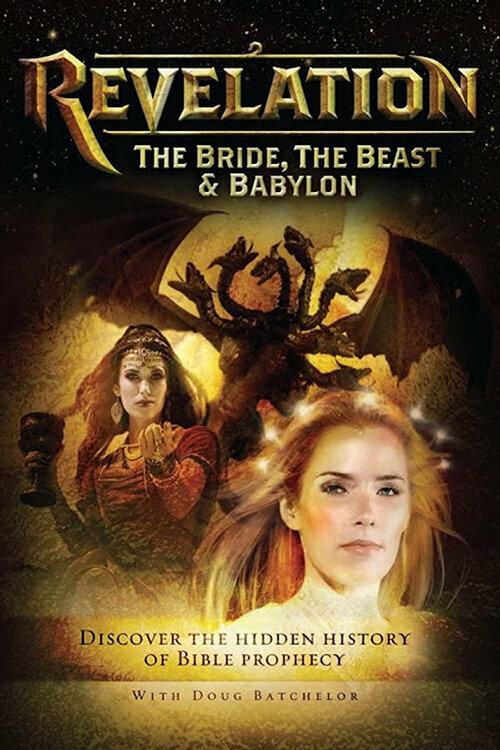 Revelation: The Bride, the Beast & Babylon (2013) постер