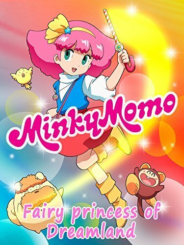 Смотреть Minky Momo: The Fairy Princess of Dreamland (2015) на шдрезка