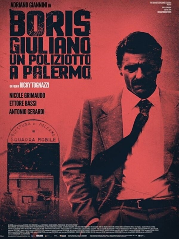 Борис Джулиано: Полицейский в Палермо (2016)
