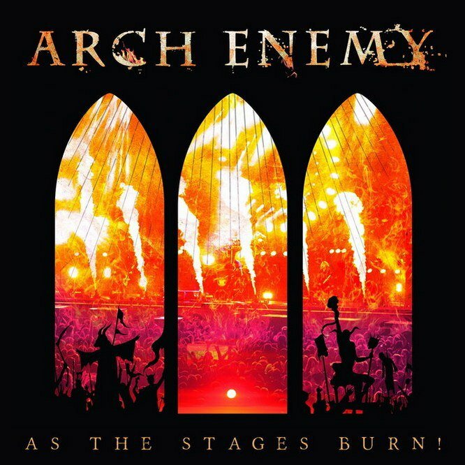 Arch Enemy: As the Stages Burn! (2017)