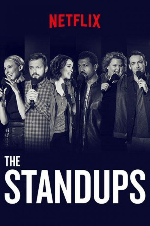 The Standups (2017)
