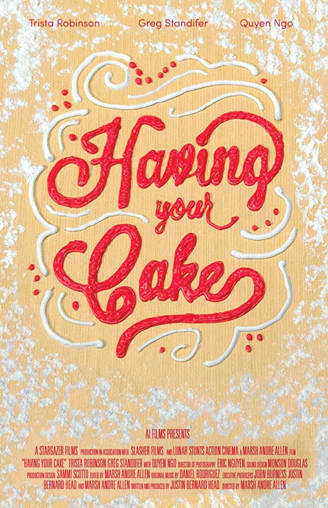 Having Your Cake (2017)