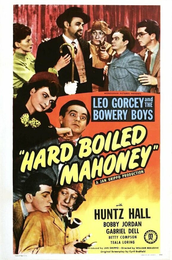 Hard Boiled Mahoney (1947)