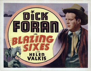Blazing Sixes (1937)