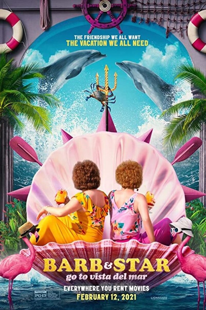 Барб и Звезда едут в Виста дель Мар (2021)