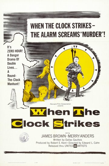 When the Clock Strikes (1961) постер