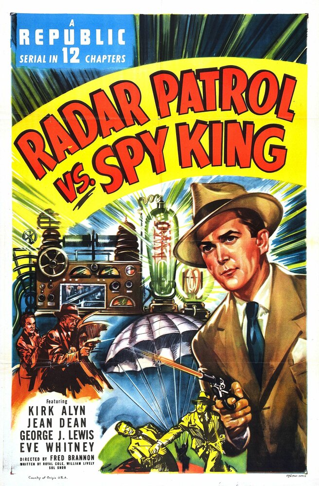 Radar Patrol vs. Spy King (1949) постер