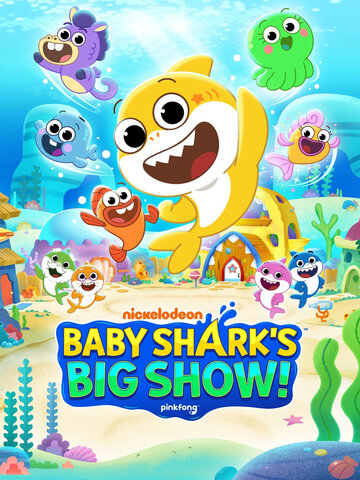 Baby Shark's Big Show! (2020)
