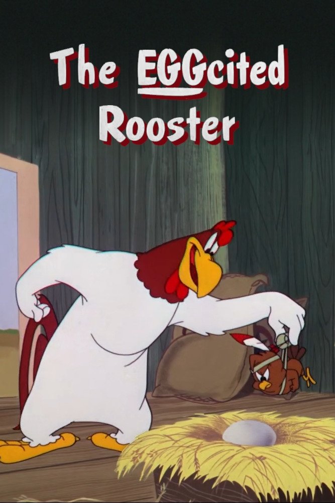 The EGGcited Rooster (1952)