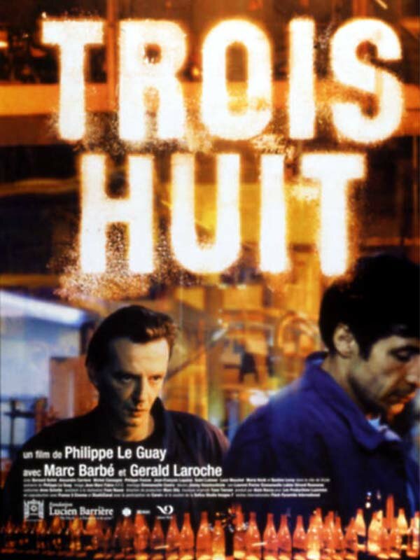 Trois huit (2001)