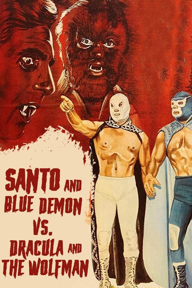 Santo y Blue Demon vs Drácula y el Hombre Lobo (1973)