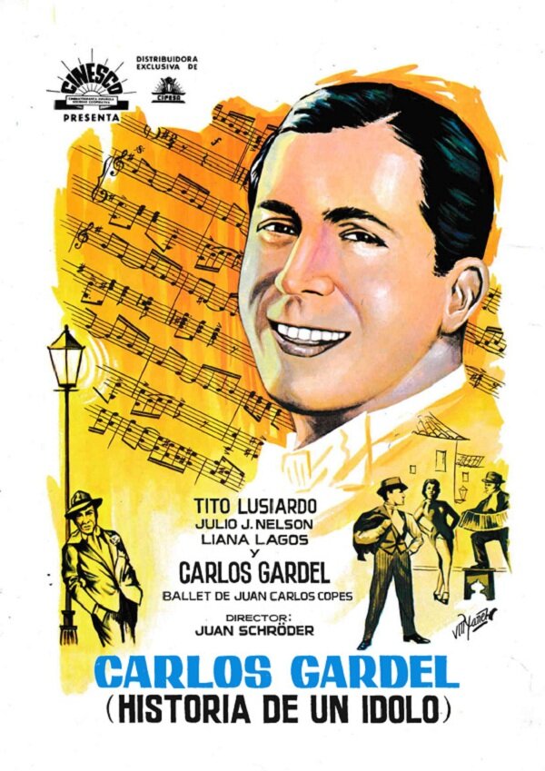 Carlos Gardel, historia de un ídolo (1964)