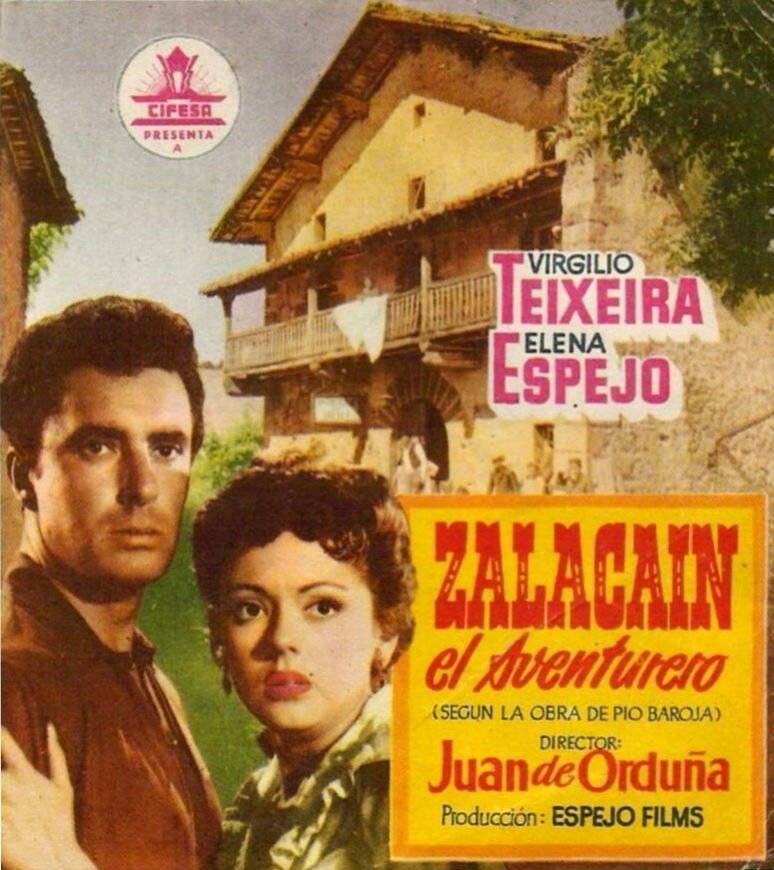 Zalacaín el aventurero (1955) постер