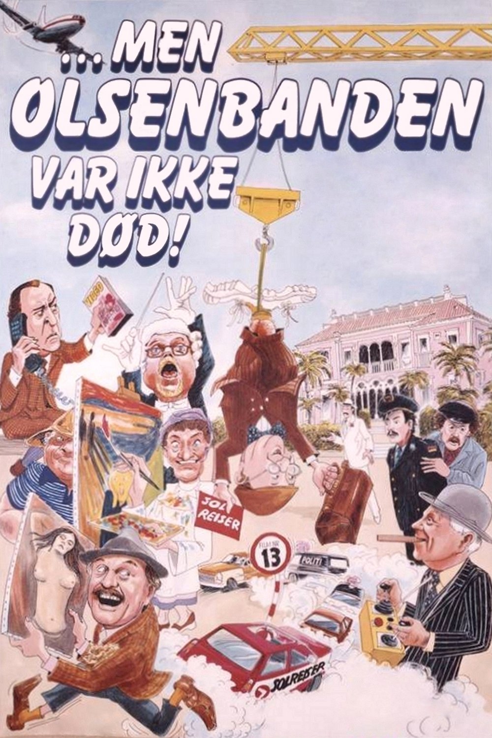 «Men Olsenbanden var ikke død!» (1984)