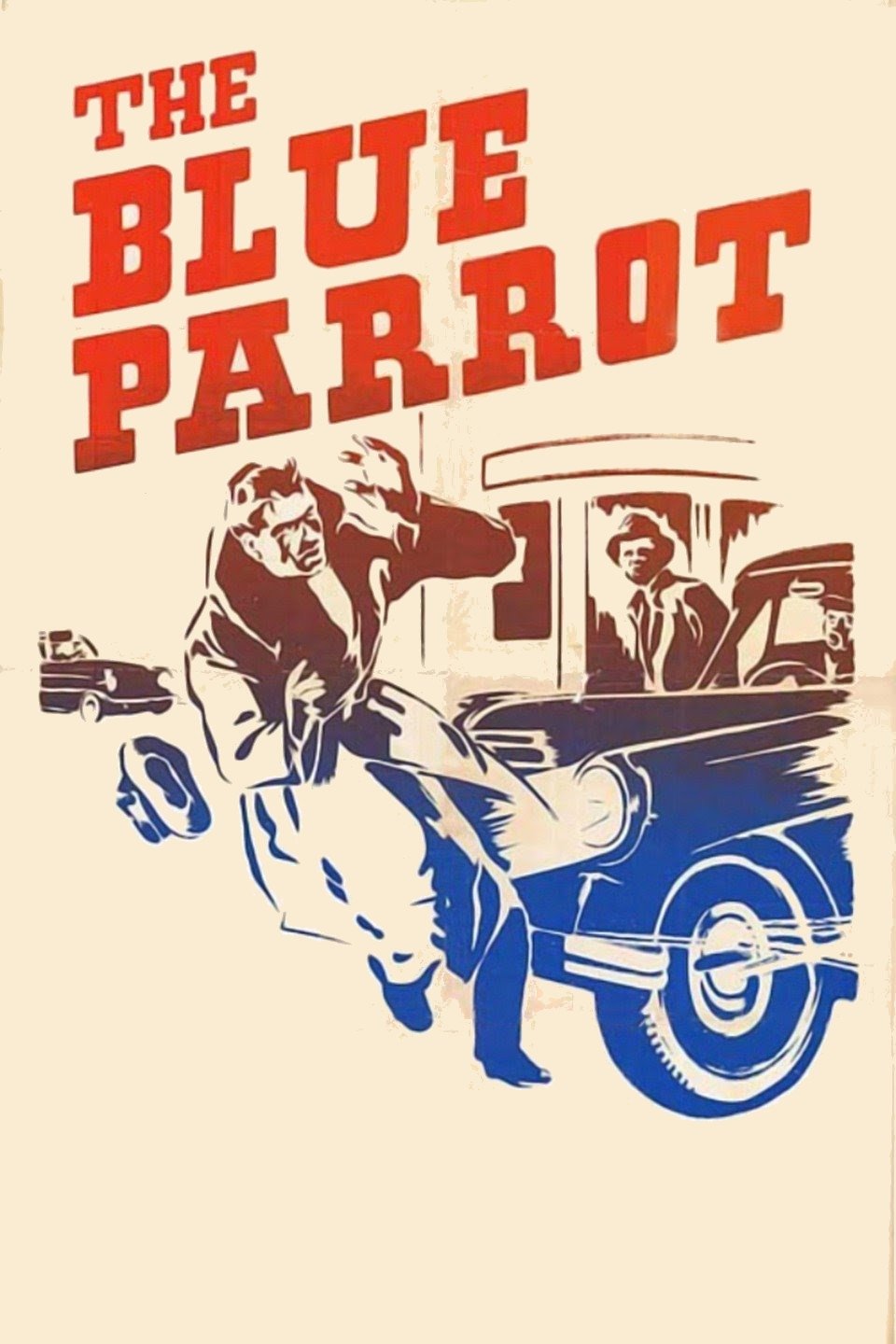 The Blue Parrot (1953)