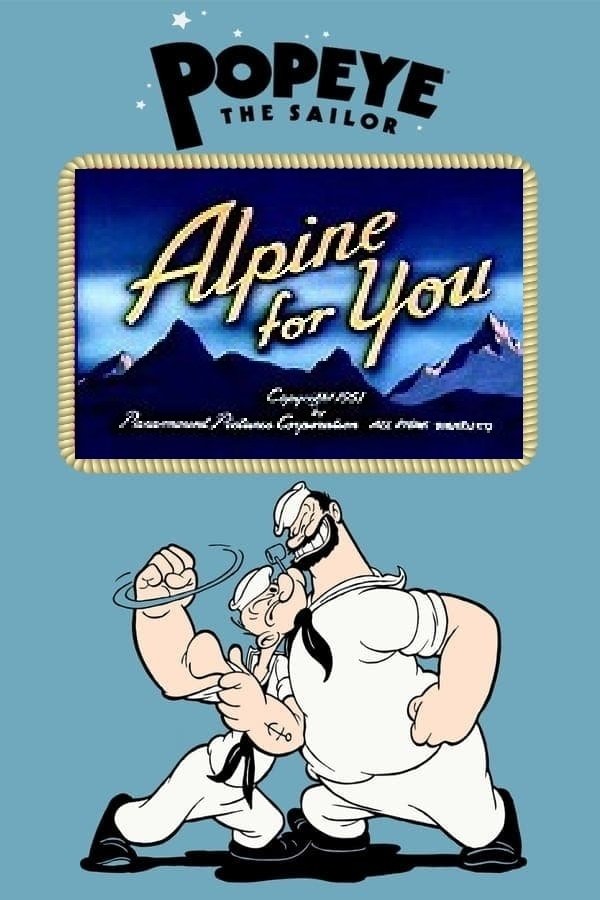 Alpine for You (1951)