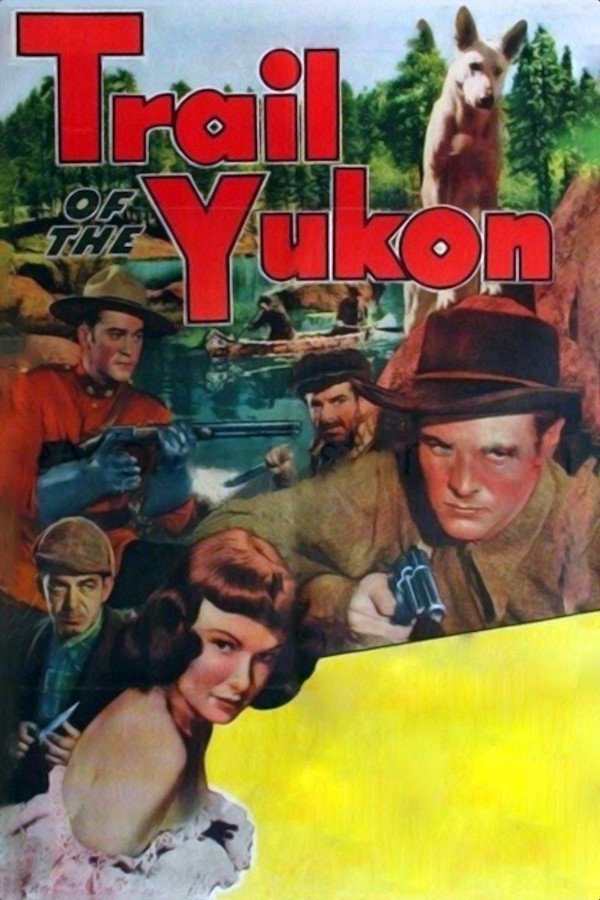 Trail of the Yukon (1949)