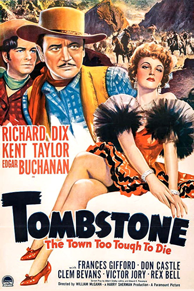 Tombstone: The Town Too Tough to Die (1942) постер