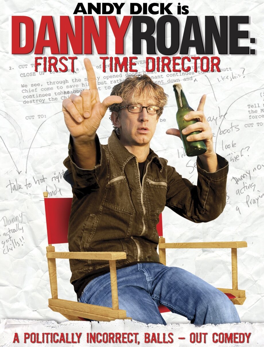 Дэнни Роун: Первый режиссер (2006)