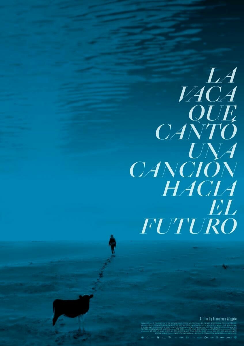 La vaca que cantó una canción hacia el futuro (2022)