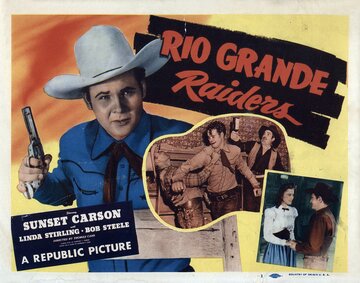 Rio Grande Raiders (1946)
