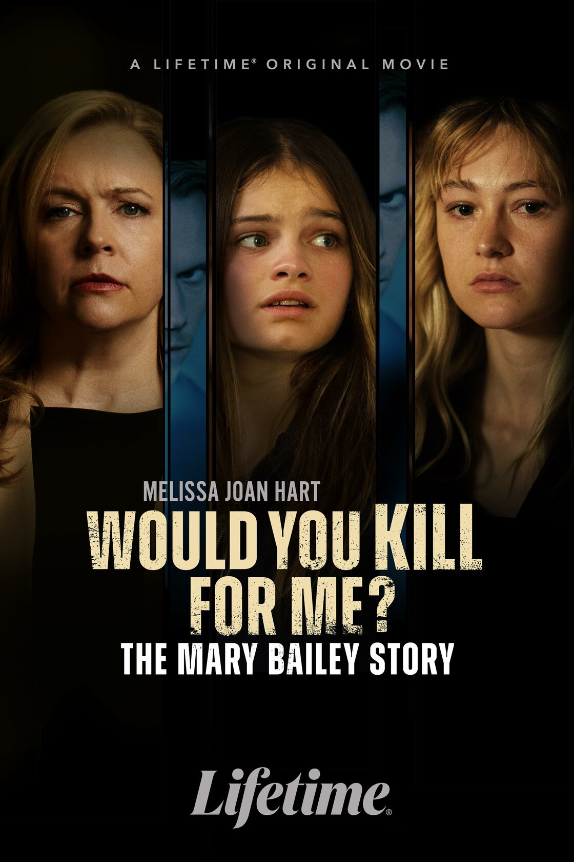 Would You Kill for Me? The Mary Bailey Story (2023)