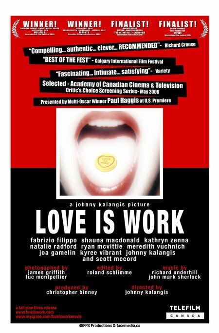 Love Is Work (2005)