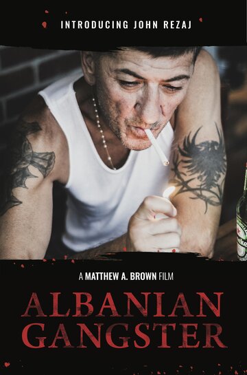 Albanian Gangster (2018)