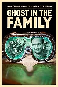 Призрак в семье (2018)