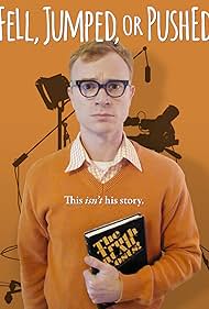 Fell, Jumped or Pushed (2016)