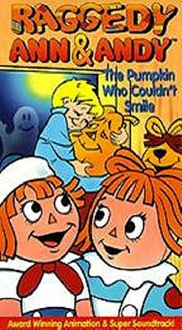 Смотреть Raggedy Ann and Raggedy Andy in the Pumpkin Who Couldn't Smile (1979) онлайн в HD качестве 720p