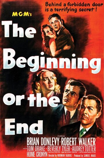 The Beginning or the End (1947)