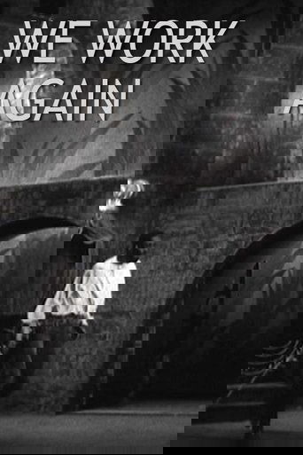 We Work Again (1937)