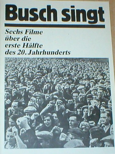 Буш поет – Шесть фильмов о первой половине ХХ века (1982)