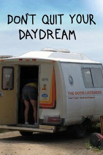 Don't Quit Your Daydream (2010)