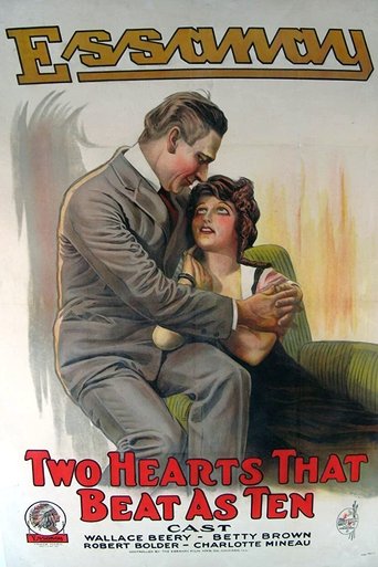 Two Hearts That Beat as Ten (1915) Two Hearts That Beat as Ten (1915)