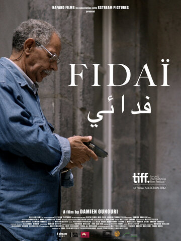 Fidaï (2012)