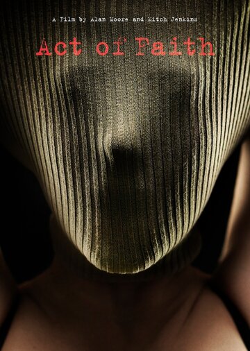 Проявление веры (2012)