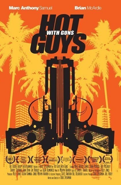 Горячие парни с оружием (2013)