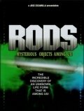 Смотреть RODS: Mysterious Objects Among Us! (1997) онлайн в HD 720