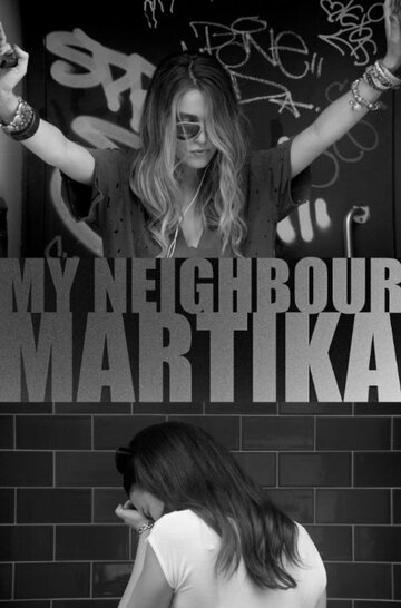 My Neighbour Martika (2021)